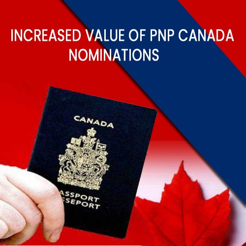 Increased Value of PNP Canada Nominations